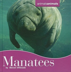 Manatees by Steven Otfinoski