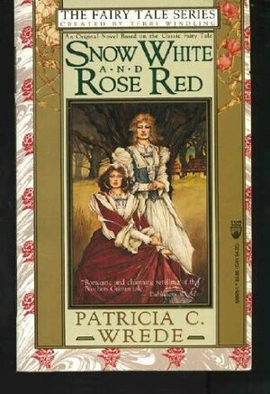 Snow White and Rose Red by Patricia C. Wrede