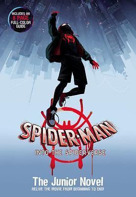 Spider-Man: Into the Spider-Verse: The Junior Novel by Marvel Comics