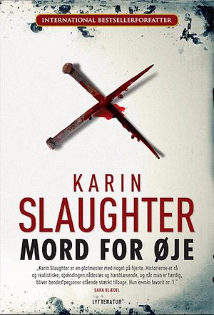 Mord for øje by Karin Slaughter