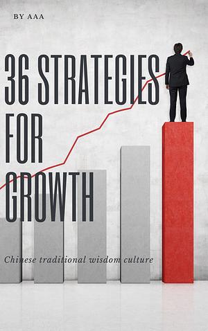 36 Strategies for Growth by AAA