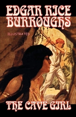 The Cave Girl Illustrated by Edgar Rice Burroughs