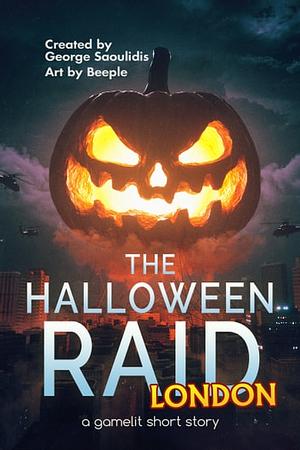 The Halloween Raid: London by George Saoulidis