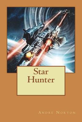 Star Hunter by Andre Norton