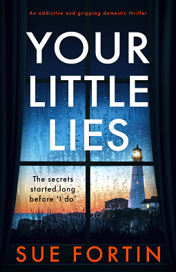 Your Little Lies by Sue Fortin