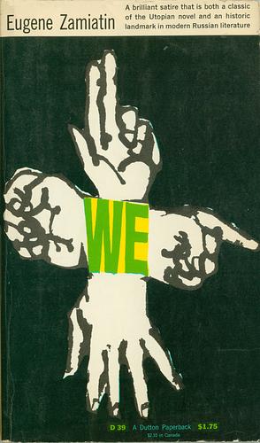 We by Eugene Zamiatin, Yevgeny Zamyatin