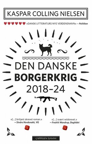 Den danske borgerkrig 2018-24 by Kaspar Colling Nielsen