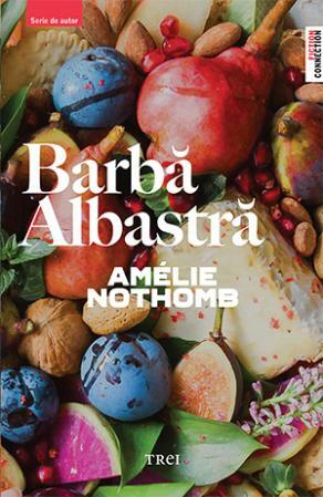 Barbă Albastră by Amélie Nothomb