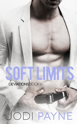Soft Limits by Jodi Payne