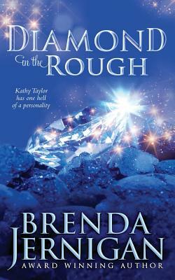 Diamond in the Rough by Brenda Jernigan