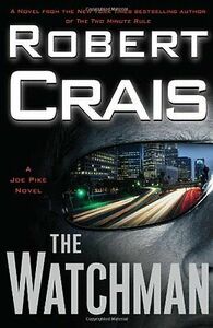 The Watchman by Robert Crais