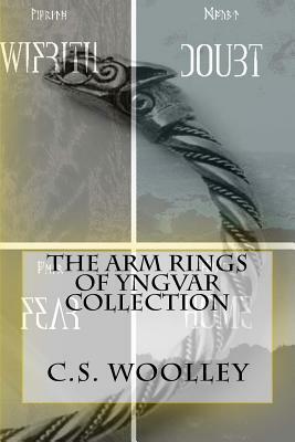 The Arm Rings of Yngvar Collection by C. S. Woolley