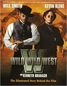 Wild Wild West: The illustrated story behind the film by Barry Sonnenfeld, Jon Peters