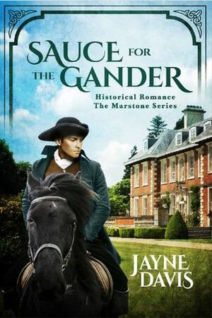 Sauce for the Gander by Jayne Davis