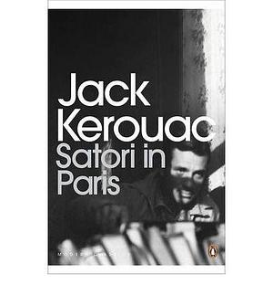 (Satori in Paris)  By (author) Jack Kerouac  March, 2012 by Jack Kerouac, Jack Kerouac