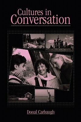 Cultures in Conversation by Donal Carbaugh