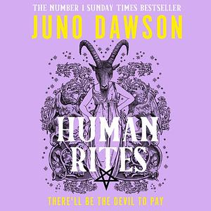 Human Rites by Juno Dawson