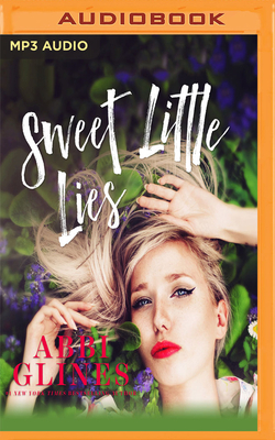 Sweet Little Lies by Abbi Glines