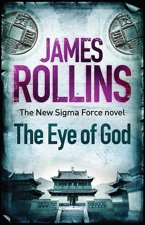 The Eye of God by James Rollins
