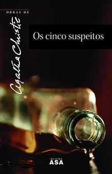 Os Cinco Suspeitos by Agatha Christie