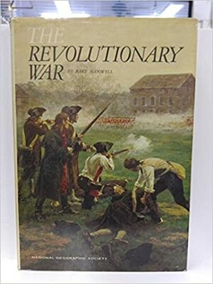 The Revolutionary War: America's Fight for Freedom by Bart McDowell