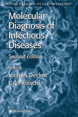 Molecular Diagnosis of Infectious Diseases by 