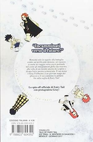 Tale of Fairy Tail: Ice Trail - Il Sentiero di Ghiaccio 1 by Yuusuke Shirato, Hiro Mashima