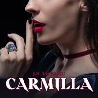 Carmilla by J. Sheridan Le Fanu