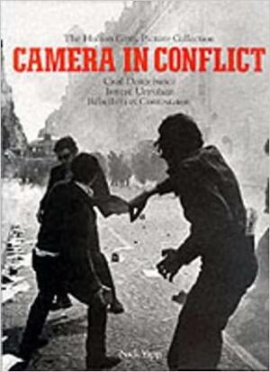 Camera in Conflict, Volume 1 by Nick Yapp