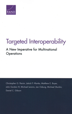 Targeted Interoperability by Christopher Pernin
