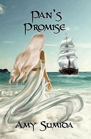 Pan's Promise: A new take on Peter Pan by Amy Sumida