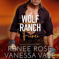 Fierce by Renee Rose, Vanessa Vale