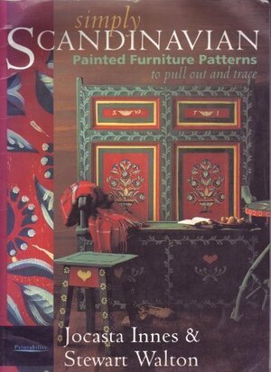 Simply Scandinavian: Painted Furniture Patterns to Pull Out and Trace by Jocasta Innes