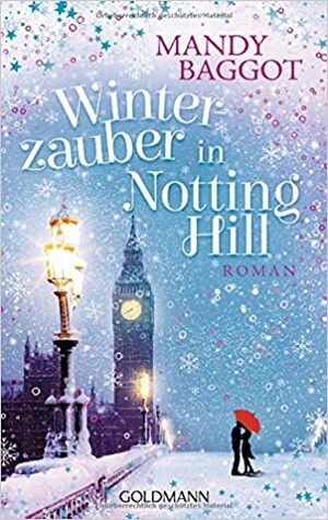 Winterzauber in Notting Hill by Mandy Baggot