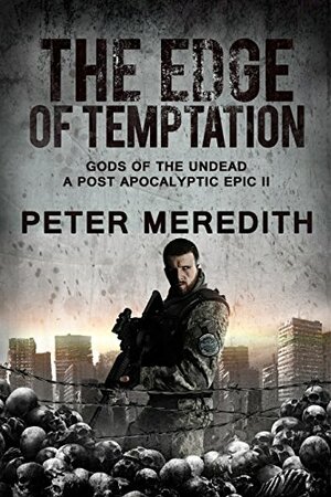 The Edge of Temptation by Peter Meredith