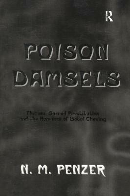 Poison Damsels by Penzer