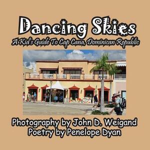 Dancing Skies by Penelope Dyan