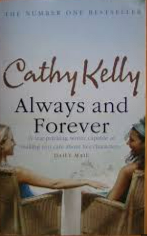 Always and Forever by Cathy Kelly