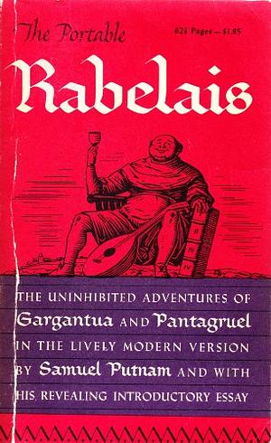 The Portable Rabelais by François Rabelais, Samuel Putnam