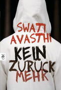 Kein Zurück mehr by Swati Avasthi