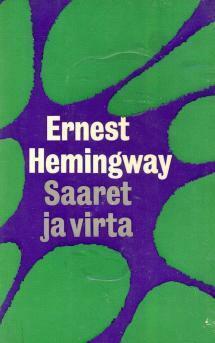 Saaret ja virta by Ernest Hemingway
