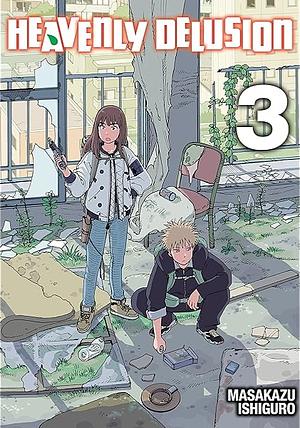 Heavenly Delusion, Vol. 3 by Masakazu Ishiguro, Yaeka Yoshida