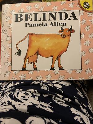 Belinda by Pamela Allen