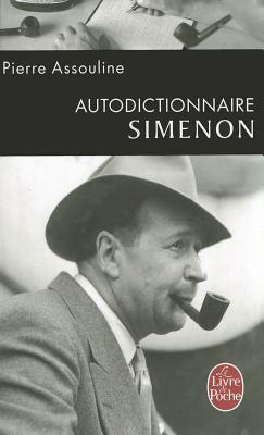 Autodictionnaire Simenon by Pierre Assouline