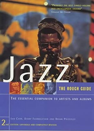 The Rough Guide to Jazz by Ian Carr