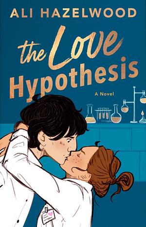 The Love Hypothesis by Ali Hazelwood