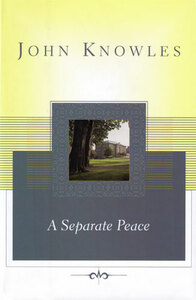 A Separate Peace by John Knowles