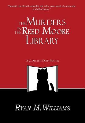 The Murders in the Reed Moore Library: A Cozy Mystery by Ryan M. Williams