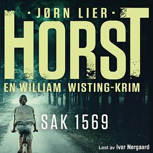 Sak 1569 by Jørn Lier Horst