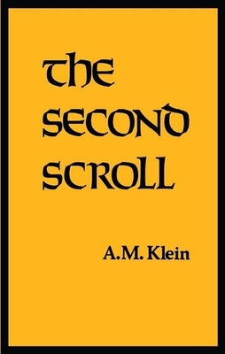 Second Scroll by A. M. Klein